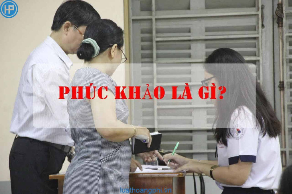 Các trường hợp cần phúc khảo